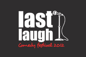 LAST LAUGH COMEDY FESTIVAL